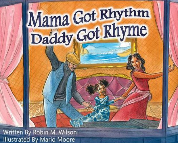 Mama Got Rhythm Daddy Got Rhyme