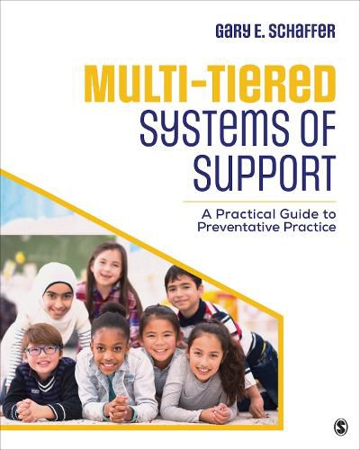 Cover image for Multi-Tiered Systems of Support: A Practical Guide to Preventative Practice