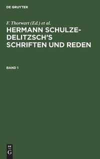 Cover image for Hermann Schulze-Delitzsch's Schriften und Reden Hermann Schulze-Delitzsch's Schriften und Reden