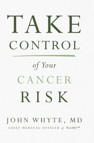 Cover image for Take Control of Your Cancer Risk
