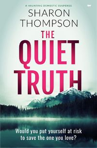 Cover image for The Quiet Truth
