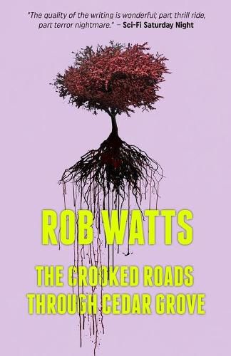 Cover image for The Crooked Roads through Cedar Grove