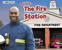 Cover image for Fire Station: a 4D Book (A Visit to...)