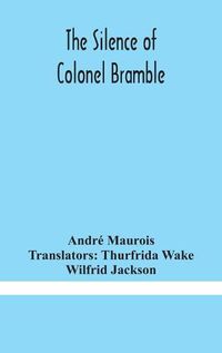 Cover image for The silence of Colonel Bramble