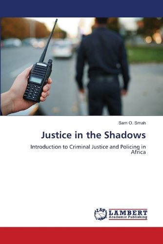 Cover image for Justice in the Shadows