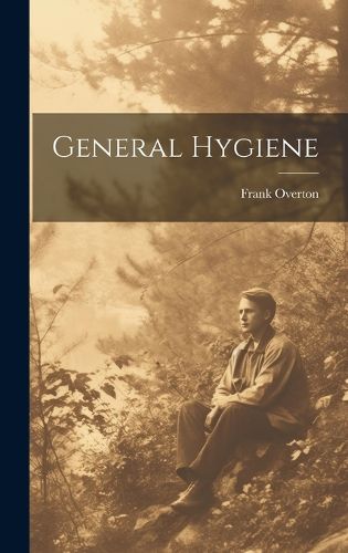 Cover image for General Hygiene