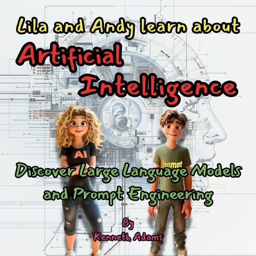Cover image for Lila and Andy learn about Artificial Intelligence
