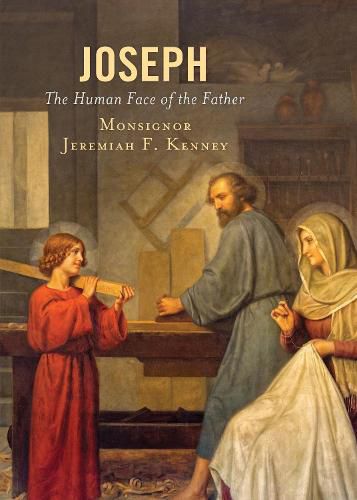 Cover image for Joseph: The Human Face of the Father