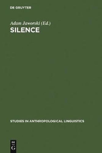 Cover image for Silence: Interdisciplinary Perspectives
