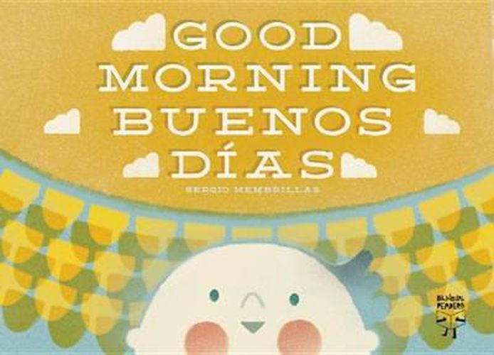 Cover image for Good Morning/Buenos Dias