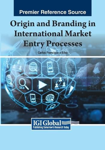 Cover image for Origin and Branding in International Market Entry Processes