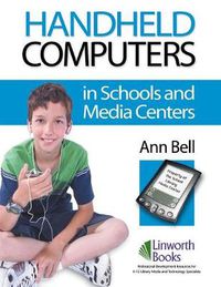 Cover image for Handheld Computers in Schools and Media Centers