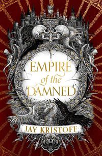 Cover image for Empire of the Damned (Empire of the Vampire, Book 2)
