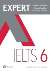 Cover image for Expert IELTS 6 Student's Resource Book without Key