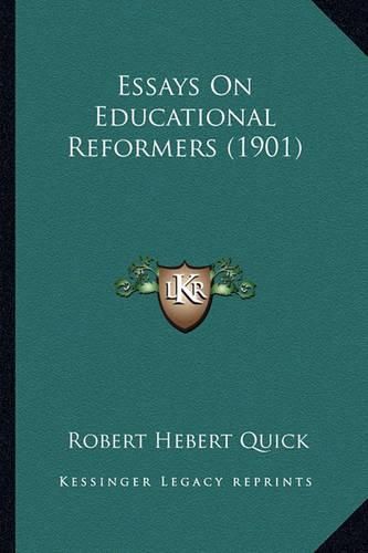 Cover image for Essays on Educational Reformers (1901)