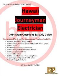 Cover image for Hawaii 2014 Journeyman Electrician Exam Questions and Study Guide