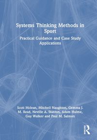 Cover image for Systems Thinking Methods in Sport