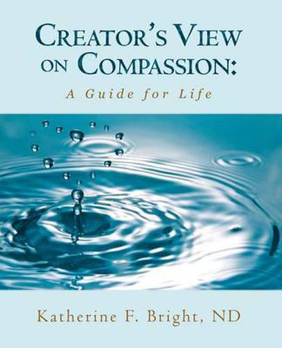 Cover image for Creator's View on Compassion: A Guide for Life