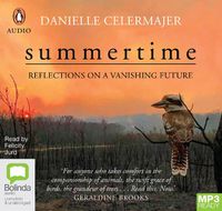 Cover image for Summertime: Reflections On a Vanishing Future