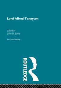 Cover image for Lord Alfred Tennyson: The Critical Heritage