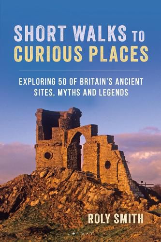 Cover image for Short Walks to Curious Places