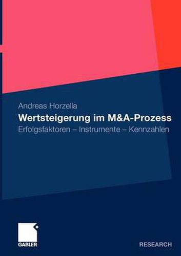 Cover image for Wertsteigerung Im M&a-Prozess: Erfolgsfaktoren - Instrumente - Kennzahlen