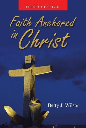 Cover image for Faith Anchored in Christ