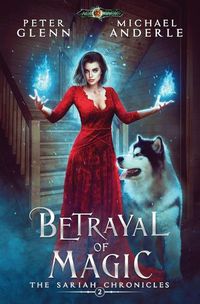 Cover image for Betrayal of Magic