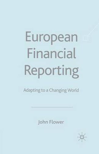 European Financial Reporting: Adapting to a Changing World