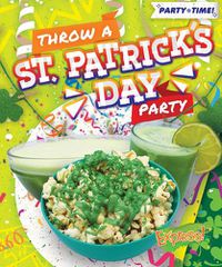 Cover image for Throw a St. Patrick's Day Party