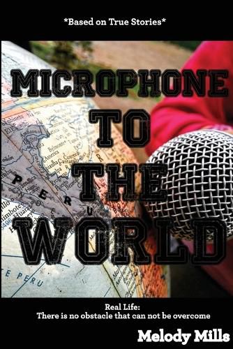 Cover image for Microphone To The World