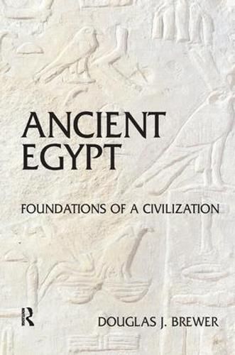 Cover image for Ancient Egypt: Foundations of a Civilization