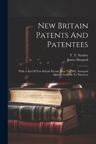 New Britain Patents And Patentees