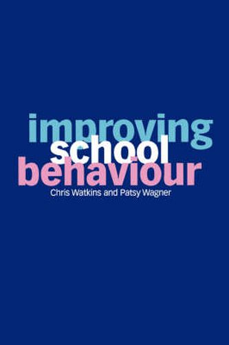 Cover image for Improving School Behaviour