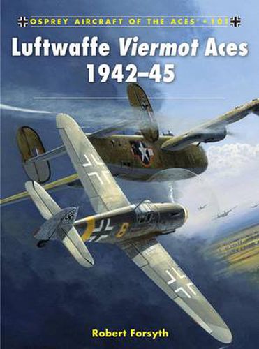 Cover image for Luftwaffe Viermot Aces 1942-45