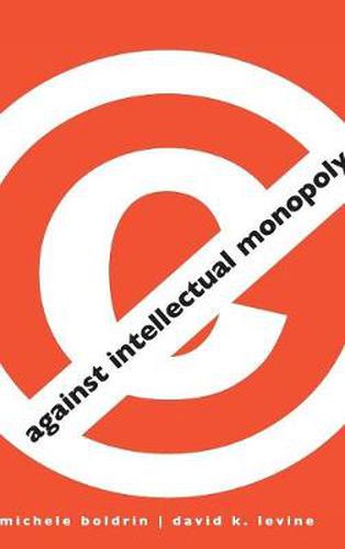 Cover image for Against Intellectual Monopoly