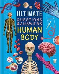 Cover image for Ultimate Questions & Answers: Human Body