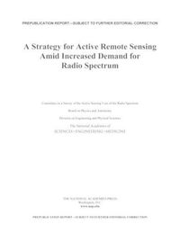 Cover image for A Strategy for Active Remote Sensing Amid Increased Demand for Radio Spectrum