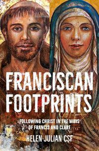 Cover image for Franciscan Footprints: Following Christ in the ways of Francis and Clare