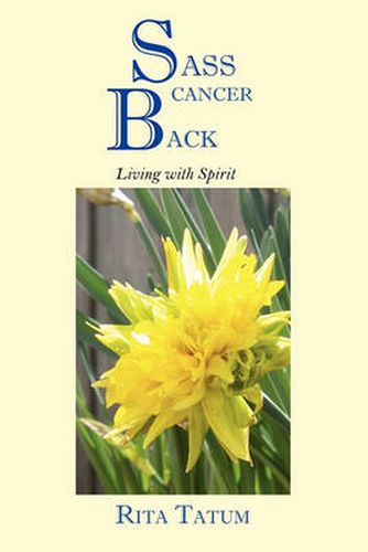 Cover image for Sass cancer Back: Living with Spirit