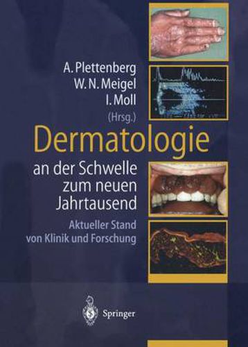 Cover image for Dermatologie an der Schwelle zum neuen Jahrtausend: Aktueller Stand von Klinik und Forschung