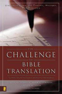 Cover image for The Challenge of Bible Translation: Communicating God's Word to the World