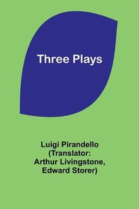 Cover image for Three Plays