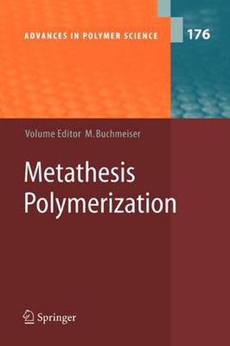 Cover image for Metathesis Polymerization