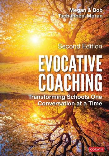 Cover image for Evocative Coaching: Transforming Schools One Conversation at a Time
