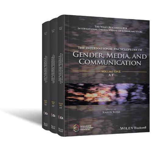 Cover image for The International Encyclopedia of Gender, Media, and Communication: 3 Volume Set