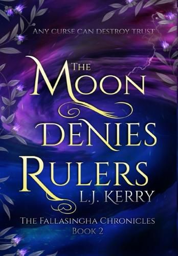 Cover image for The Moon Denies Rulers