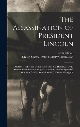 The Assassination of President Lincoln