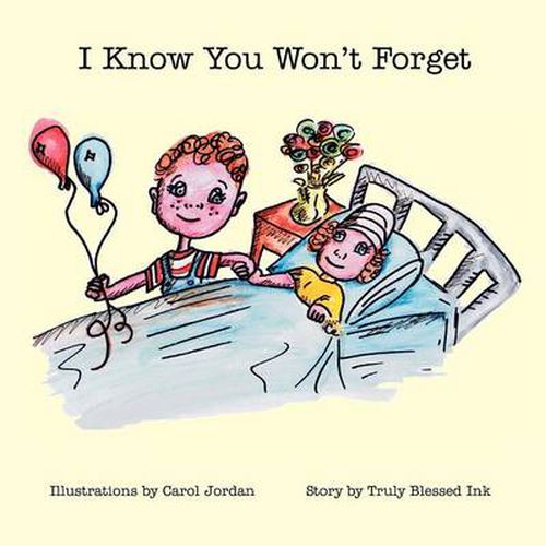 Cover image for I Know You Won't Forget