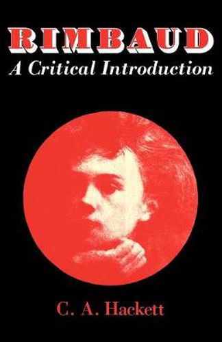 Cover image for Rimbaud: A Critical Introduction